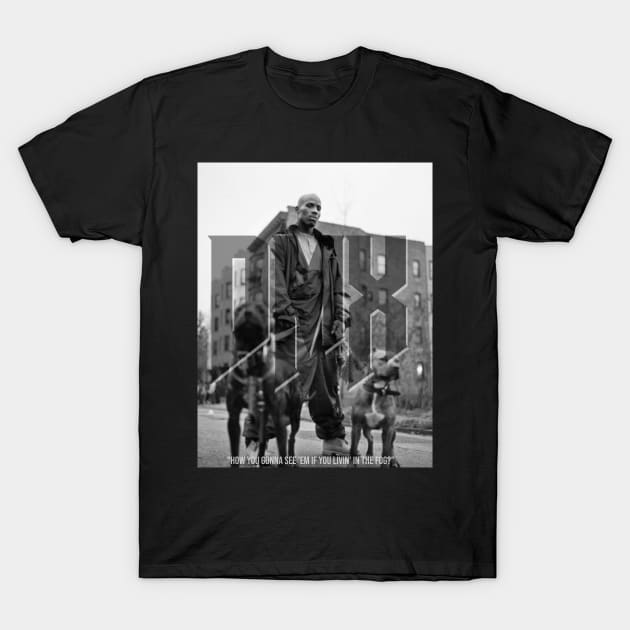 DMX Tribute T-Shirt T-Shirt by BlexxDesigns